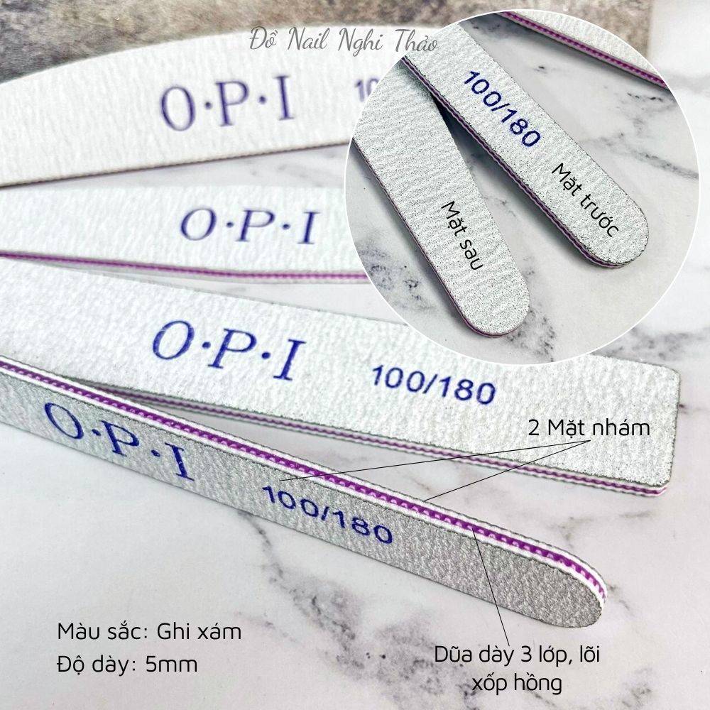 Dũa Móng Tay Chân OPI, Dũa OPI Đủ Các Fom Dáng Khác Nhau Cho Khách Lựa Chọn Tốt Nhất