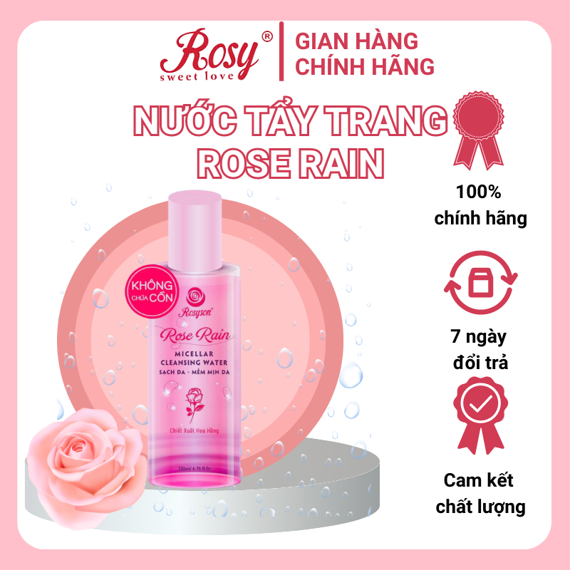[Chính Hãng] Nước Tẩy Trang Rosy Rose Rain Không Cồn, 200ml, Hợp Mọi ...
