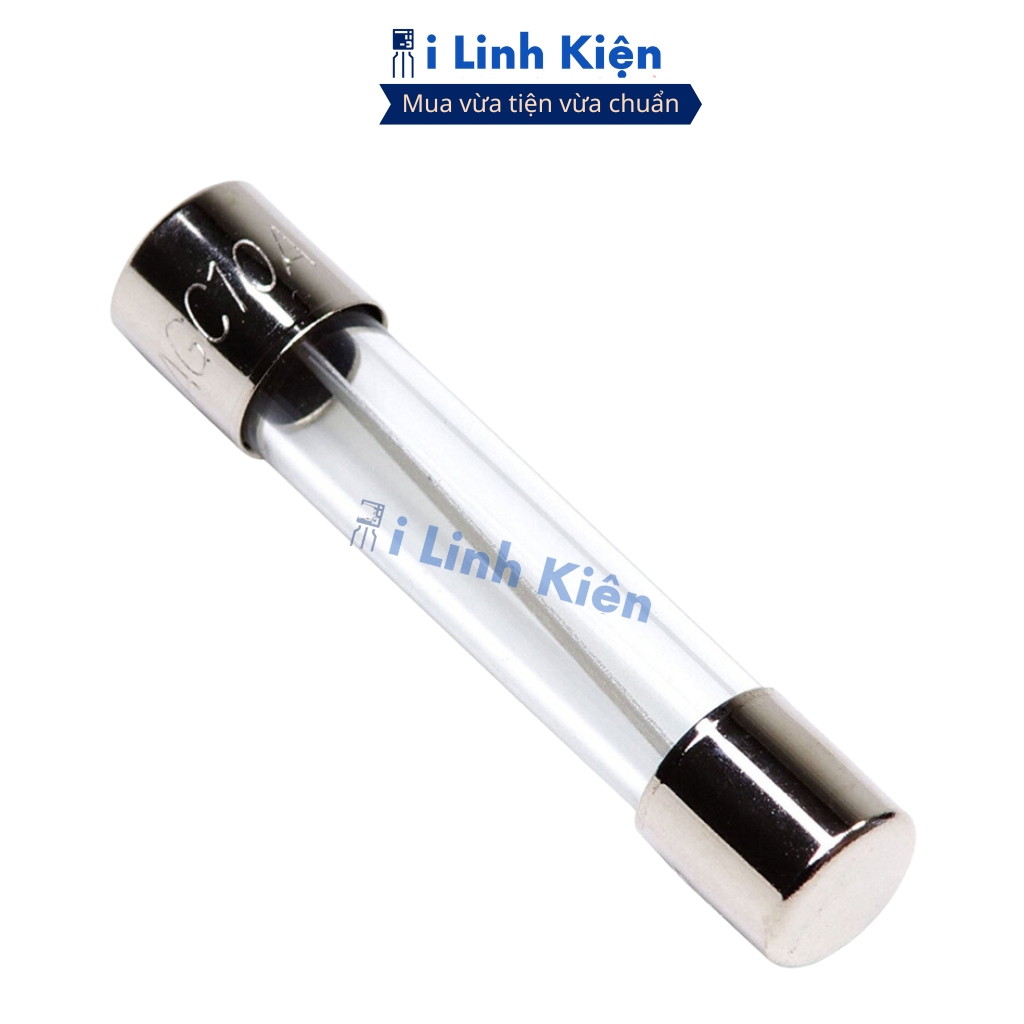 Cầu chì ống thủy tinh 6x30mm chính hãng ilinhkien