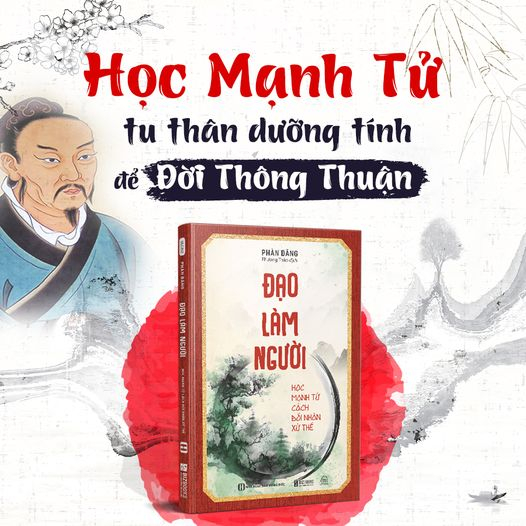 Sách Đạo Làm Người: Học Mạnh Tử Cách Đối Nhân Xử Thế - Phát Triển Bản Thân Mỗi Ngày - Bizbooks