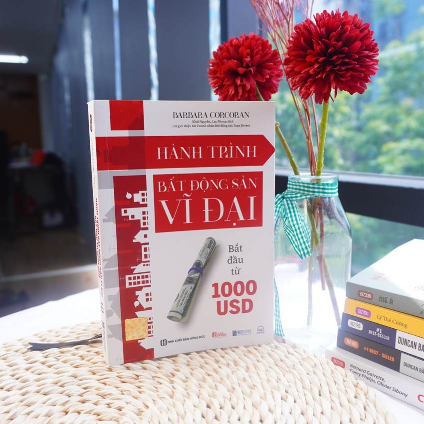 Sách Hành Trình Bất Động Sản Vĩ Đại Bắt Đầu Từ 1000 USD -  Cách Tạo Dựng Một Đế Chế Bất Động Sản Tỷ Đô