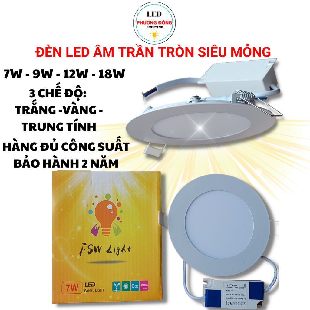 Đèn LED Âm trần 3 chế độ Trắng Vàng Trung tính FSW Đủ công suất