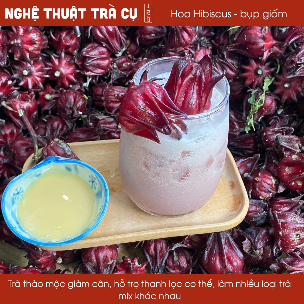 Trà hoa atiso đỏ- Hibiscus sấy khô gói 100gr