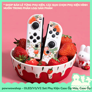 [Sẵn VN - Hỏa Tốc] OLED/V1/V2/Lite Set Bộ Phụ Kiện Case Ốp Máy / Dock, Hộp Băng Nintendo Switch Rabbit Strawberry