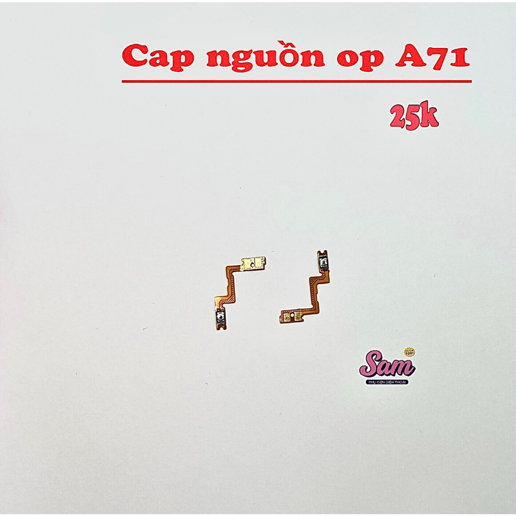 Cáp nguồn/ Cáp volume / Cụm chuông / Chân sạc / Khay sim OPPO A71 ...