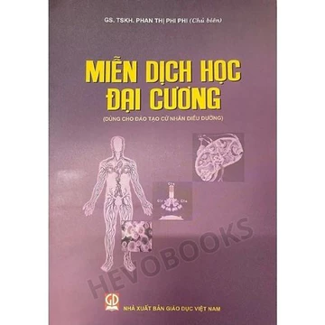Sách - Miễn Dịch Học Đại Cương (Dùng Cho Đào Tạo Cử Nhân Điều Dưỡng)