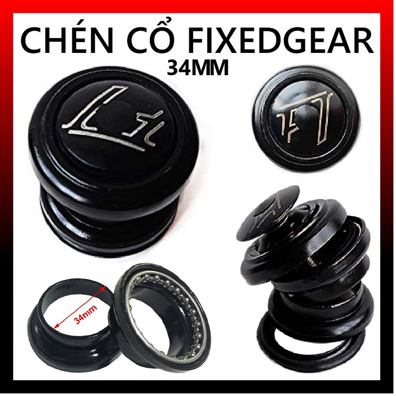 Chén Cổ Fixed Gear Cơ Bản 34mm