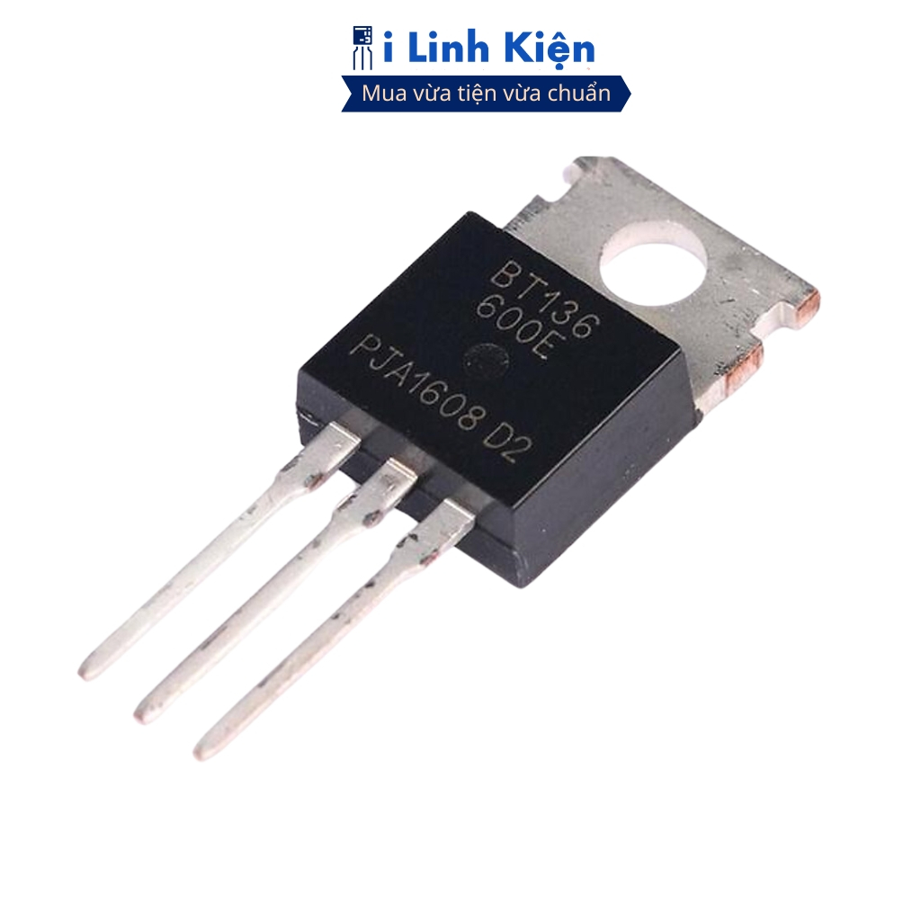 Triac BT131 BT134 BT136 BT138 BT152 đảm bảo chất lượng ilinhkien.