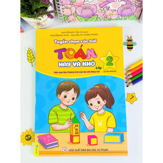 Sách - Tuyển Chọn Các Bài Toán Hay Và Khó Lớp 2 (Biên soạn theo chương trình GDPT mới) - ndbooks