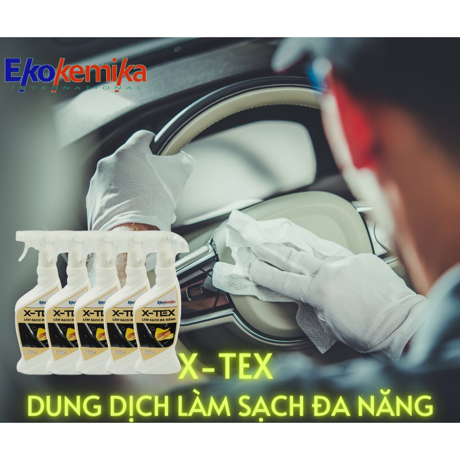 DUNG DỊCH LÀM SẠCH ĐA NĂNG - LÀM SẠCH NỘI THẤT XE HƠI X-TEX 600ML