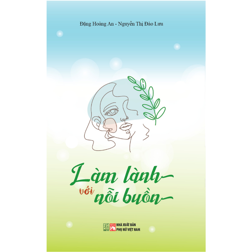 Sách Làm lành với nỗi buồn