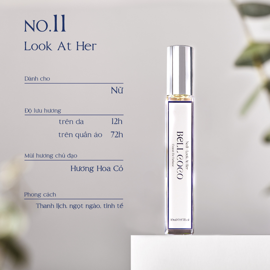 Tinh chất nước hoa Nữ No.11 LOOK AT HER 10ml BELLCOCO