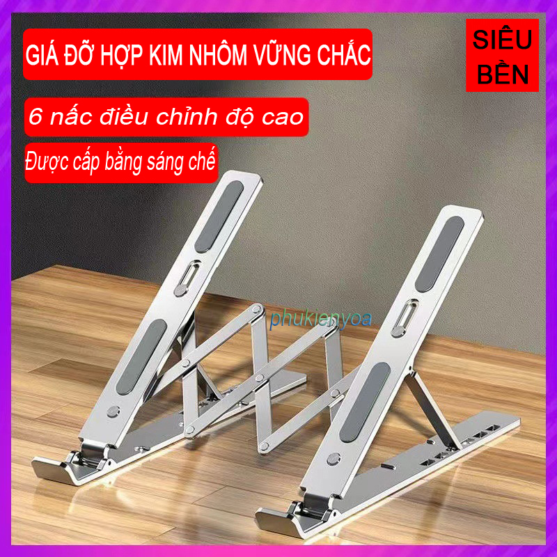 Giá đỡ laptop, macbook, ipad giúp tản nhiệt máy tính và điểu chỉnh tư thế ngồi