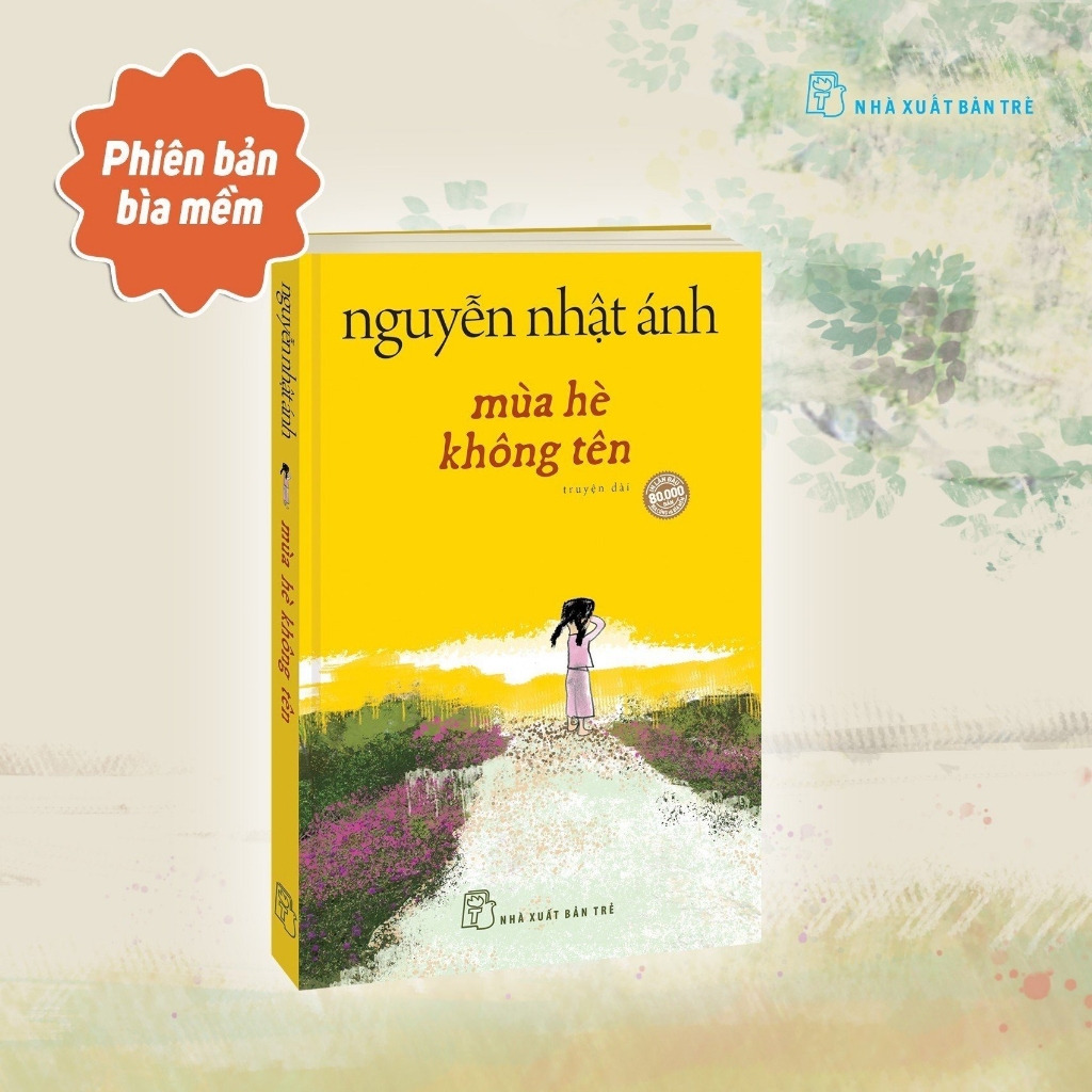Ảnh Sách - Mùa Hè Không Tên - Nguyễn Nhật Ánh ( Bìa Mềm) - NXB Trẻ 1