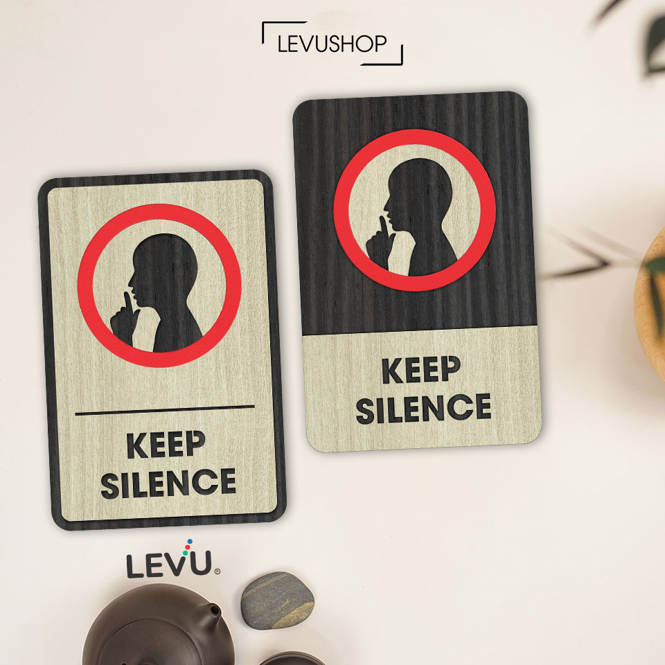 Bảng gỗ keep silence, biển gỗ thông báo khu vực vui lòng giữ im lặng LEVU-BG11