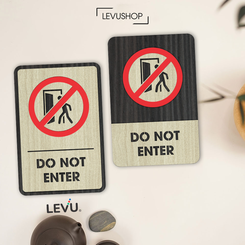 Bảng gỗ do not enter, biển báo khu vực không phận sự miễn vào LEVU-BG30
