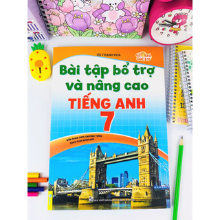 Sách - Bài Tập Bổ Trợ Và Nâng Cao Tiếng Anh 7 chương trình Global Sucess - ndbooks