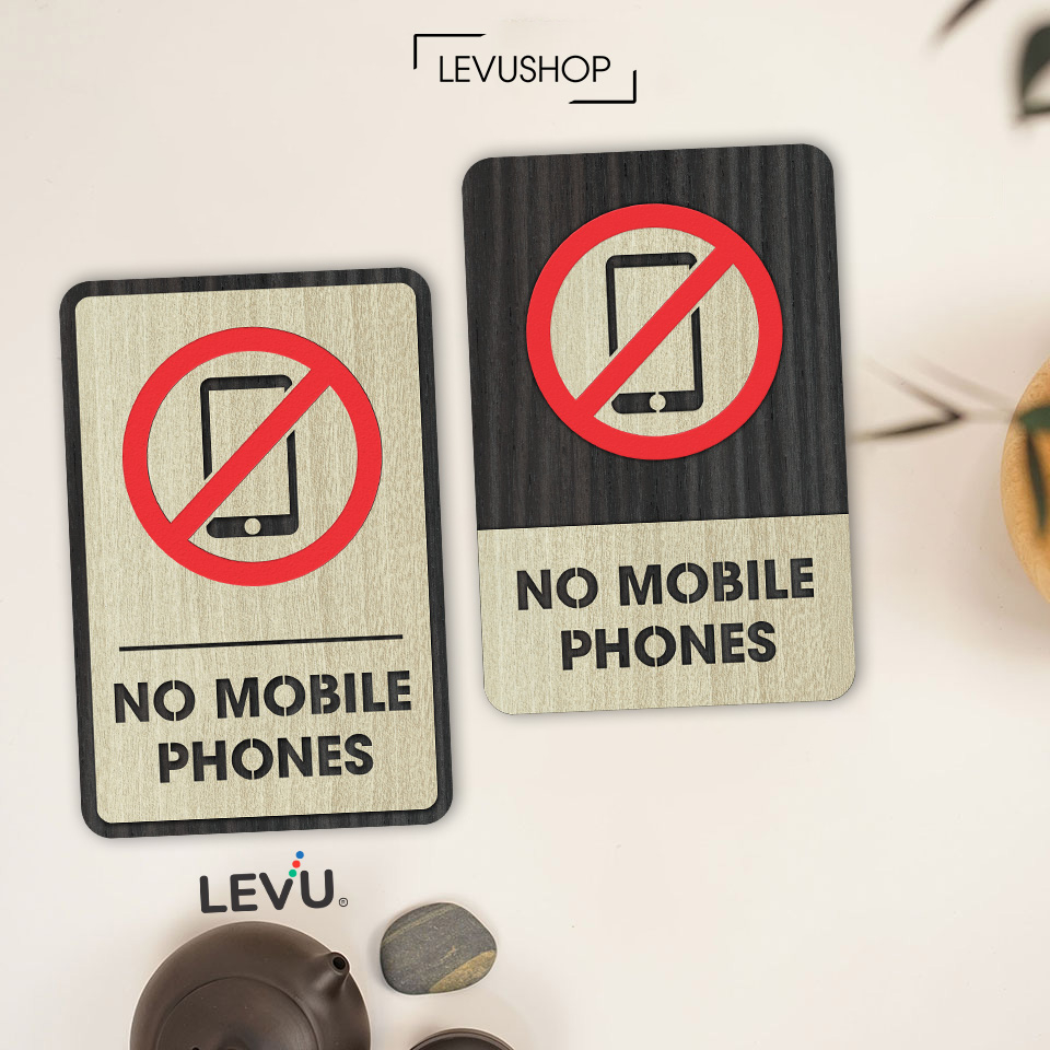 Bảng gỗ no mobile phones, biển báo khu vực cấm sử dụng điện thoại di động LEVU-BG35