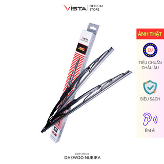 Gạt Mưa Vista Xương Sắt Cho Xe Ô Tô Daewoo Nubira - Lưỡi Silicon - Tiêu Chuẩn Châu Âu - Siêu Sạch - Siêu Bền