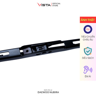 Gạt Mưa Vista Xương Sắt Cho Xe Ô Tô Daewoo Nubira - Lưỡi Silicon - Tiêu Chuẩn Châu Âu - Siêu Sạch - Siêu Bền