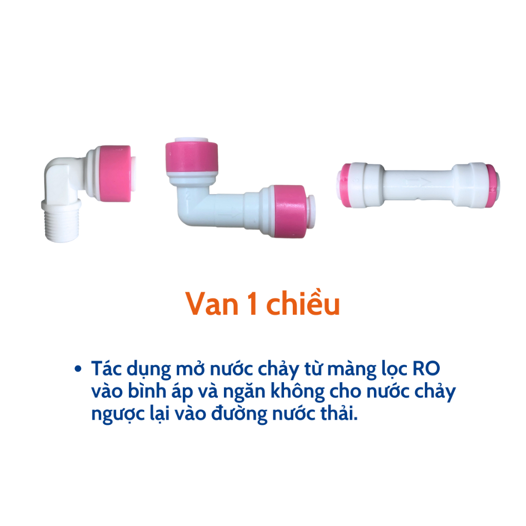 Van Một Chiều Vặn Ren Và Cắm Nhan Lắp Vào Đường Nước Tinh Khiết Sau Màng RO Cho Máy Lọc Nước