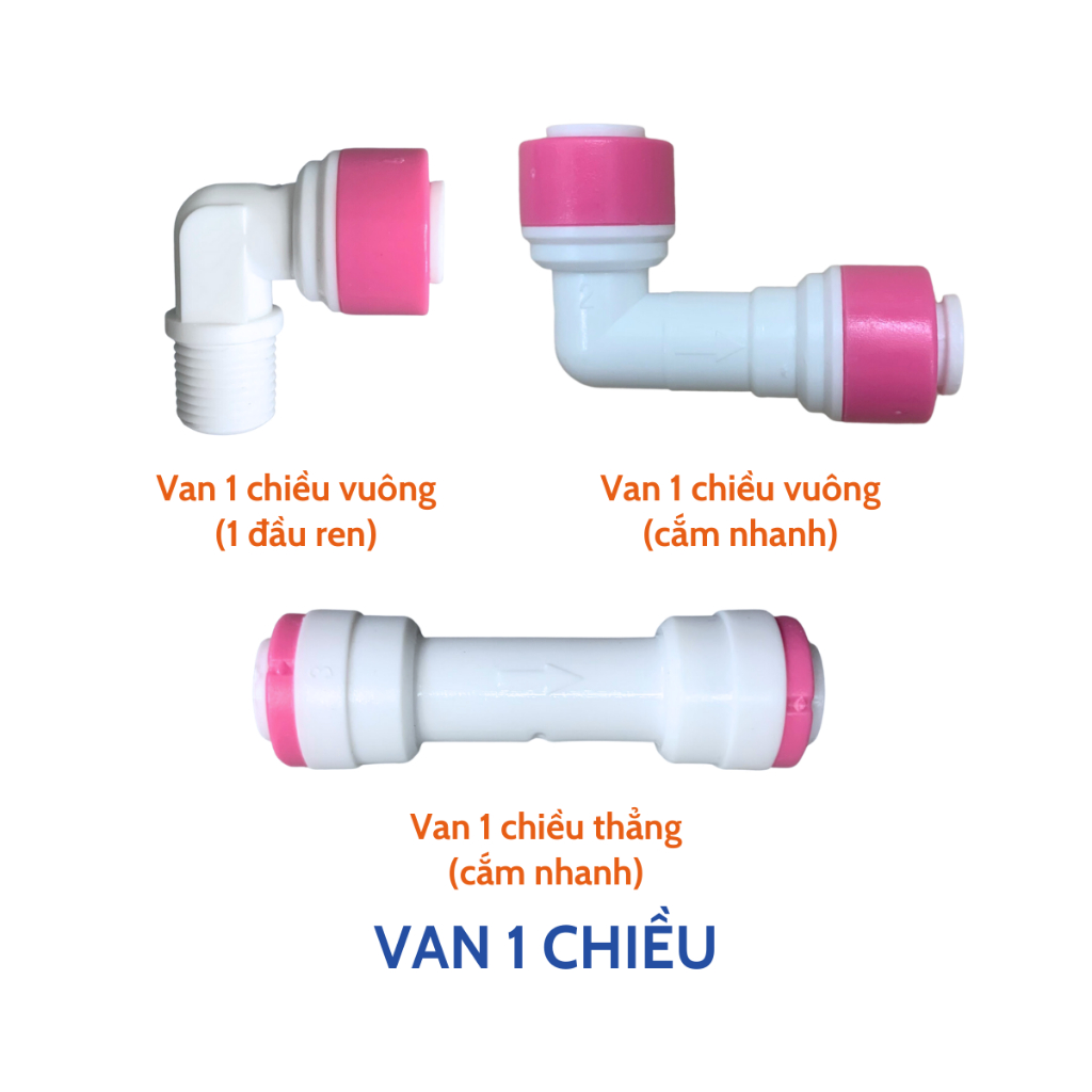 Van Một Chiều Vặn Ren Và Cắm Nhan Lắp Vào Đường Nước Tinh Khiết Sau Màng RO Cho Máy Lọc Nước