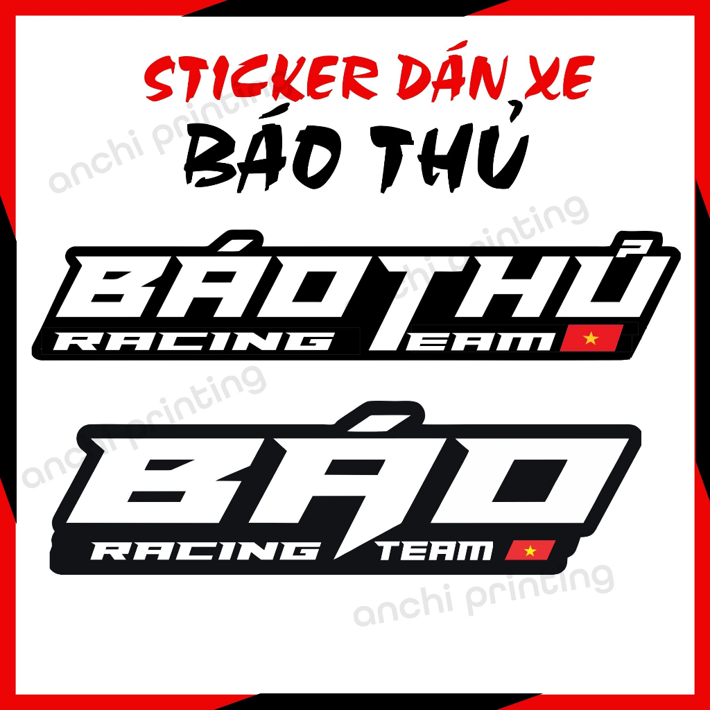 Tem dán xe | Sticker dán xe chữ BÁO THỦ RACING TEAM siêu độc cho đội ...