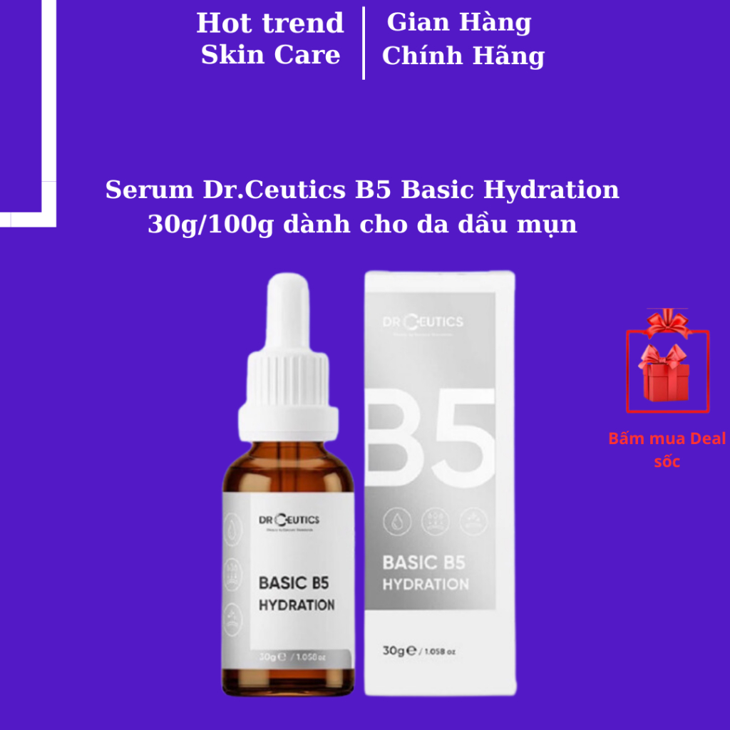 Serum Drceutics B5 Basic Hydration 30g100g Dành Cho Da Dầu Mụn