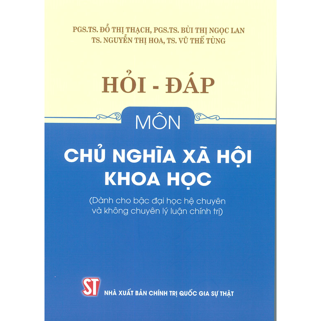 Sách - Hỏi đáp môn chủ nghĩa xã hội khoa học (NXB Chính trị quốc gia sự thật)