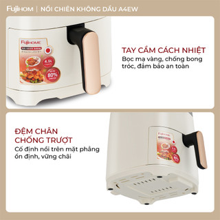 Nồi chiên không dầu FUJIHOME A4EW dung tích 4.5l,  vỉ chiên phủ chống dính - Công suất 1400W