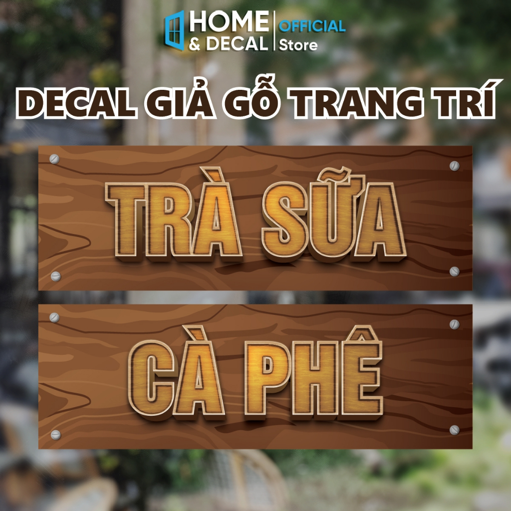 Decal Trang Trí Quán Nước, Trà Sữa Vintage, Decal Giả Gỗ Trang Trí Quán ...