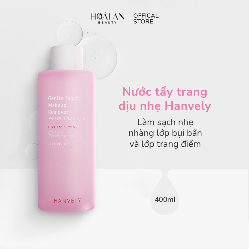 Nước tẩy trang Hanvely Gentle Touch Makeup Remover 400ml Shopee Việt Nam