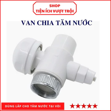 Van chia nước nhựa dùng cho tăm nước vệ sinh răng hoặc bình lọc, lấy nước tại vòi, chuyển chế độ nước-Tiện Ích Vượt Trội