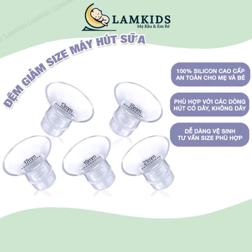 Đệm Giảm Hạ Size 13, 15, 17, 18, 19, 20, 21 mm Tương Thích Phễu Của Máy Hút Sữa, Cup Rảnh Tay, Máy Cầm Tay,..Lamkids