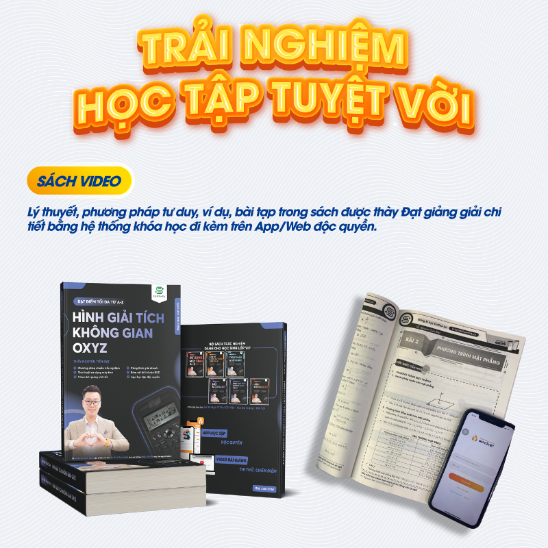 Ảnh Sách đạt điểm tối đa từ A đến Z HÌnh Không Gian 0xyz biên soạn bởi Thầy Nguyễn Tiến Đạt 1
