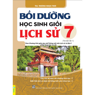 Sách - Bồi Dưỡng Học Sinh Giỏi Lịch Sử 7 (Theo chương trình GDPT mới) - ndbooks