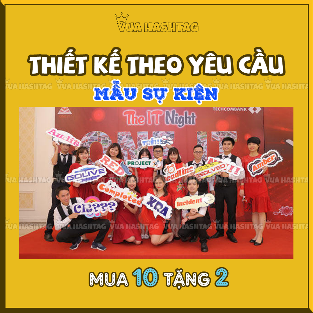 Hashtag cầm tay sự kiện công ty tiệc cuối năm, bảng Hagtag chụp hình ...
