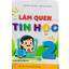 Sách - Làm quen Tin học 2 (BT)
