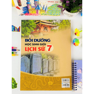 Sách - Bồi Dưỡng Học Sinh Giỏi Lịch Sử 7 (Theo chương trình GDPT mới) - ndbooks