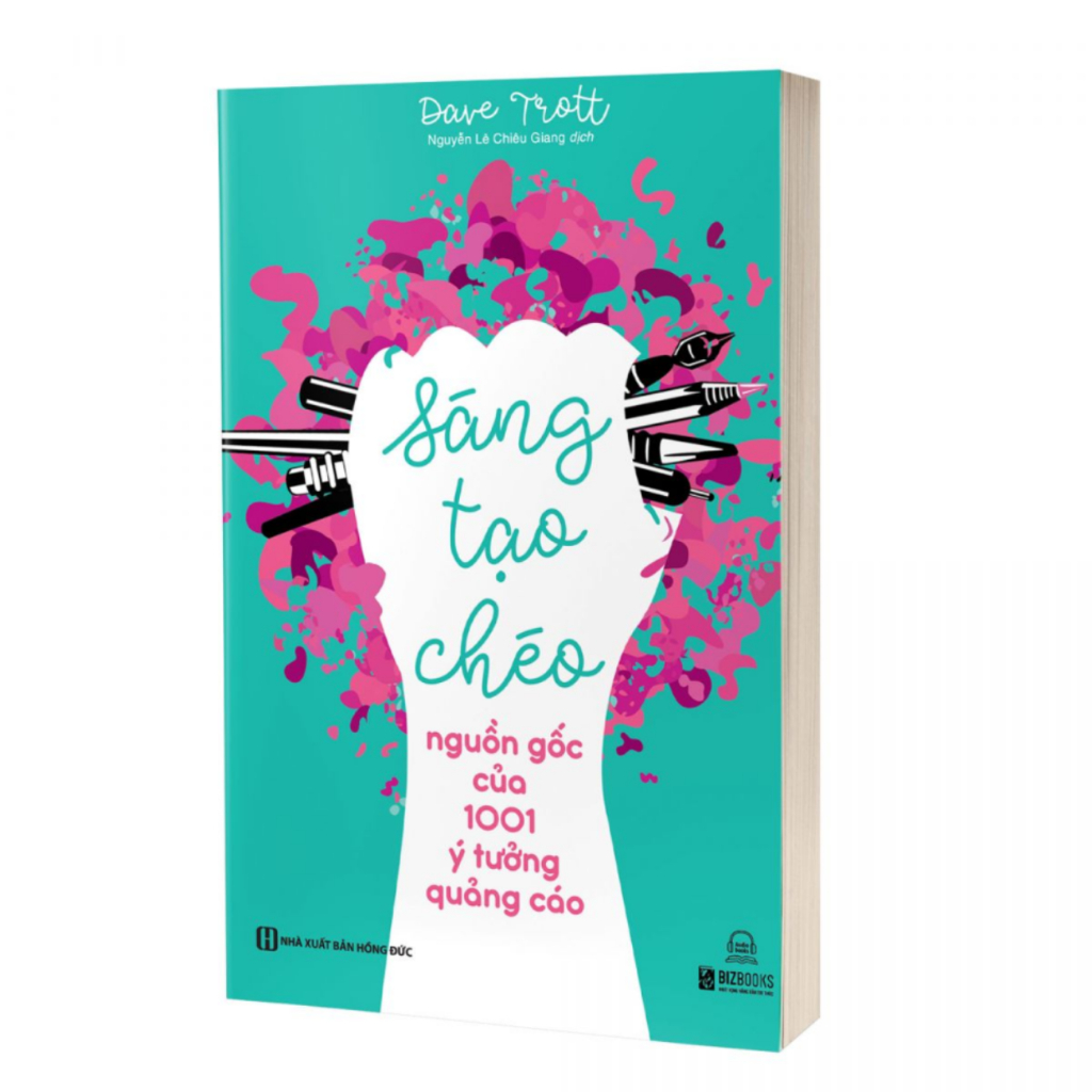 Ảnh Sách - Sáng Tạo Chéo: Nguồn Gốc Của 1001 Ý Tưởng Quảng Cáo - Phát Triển Kỹ Năng - MCBooks 1