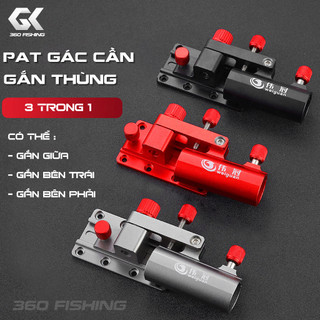 Pat Thùng Câu Đài Đa Năng Có Thể Gắn Giữa Gắn Trái Và Gắn Phải Pat Gác Cần Hợp Kim Cao Cấp