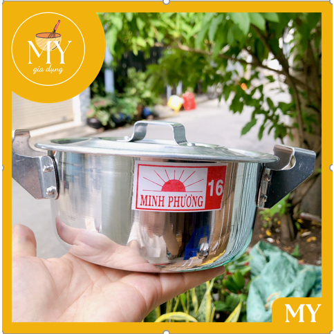 Nồi nhôm MINH PHƯƠNG siêu rẻ size 16cm - 30cm  tiện dụng