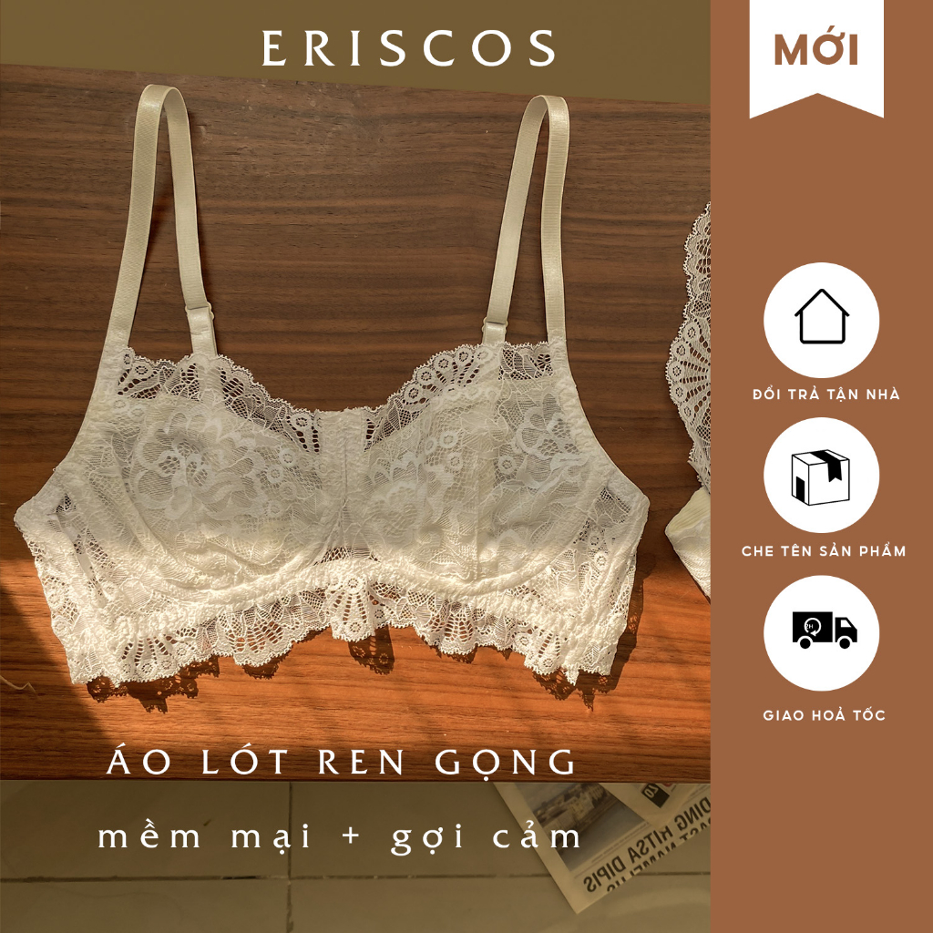 Bộ đồ lót ren nữ gợi cảm áo ngực có gọng KHÔNG MÚT quần lót tam giác màu trắng hoa ren sang trọng Eriscos