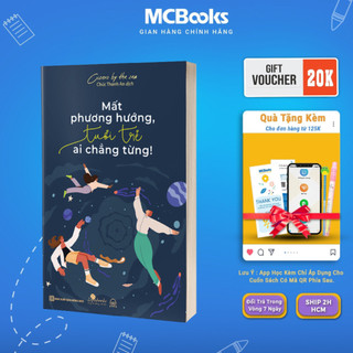 Sách - Mất Phương Hướng, Tuổi Trẻ Ai Chẳng Từng! - MCBooks