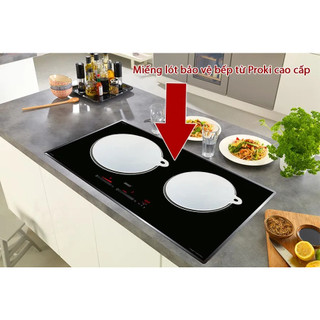 Miếng lót bếp từ Proki làm bằng cao cấp chống trầy xước mặt kính bếp, chịu lực, giữ vệ sinh, chống cháy xoong nồi
