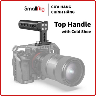 Tay cầm SmallRig 2165C Top Handle - Chính Hãng Giá Tốt - Thiết bị quay phim