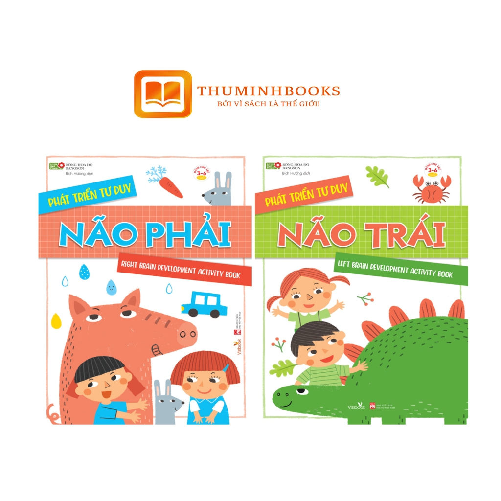 Ảnh Sách - Phát triển tư duy não phải - Phát triển tư duy não trái -Tác giả: Bông hoa đỏ BANGSON - Vizibooks 1