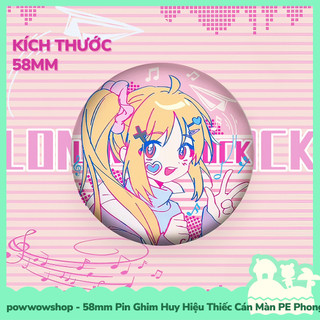 [Sẵn VN - Hỏa Tốc] Huy Hiệu Pin Ghim Dạng Tròn 58mm Cài Áo / Túi / Balo Màn PE Anime Manga Bocchi the Rock! Relax
