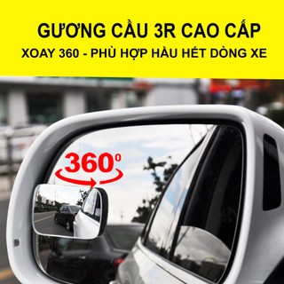 Gương Cầu Lồi Ô Tô Cao Cấp Gương Cầu Lồi Chữ Nhật Hàng Chính Hãng 3R Xoay 360 Cho Điểm Ảnh Rõ Nét