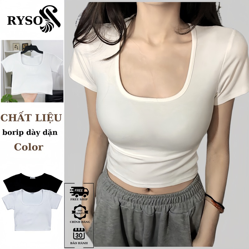 Áo Croptop Trơn Basic RYSO FASHION Ôm Body Cổ Vuông Tay Ngắn Chất Thun Gân Dày Dặn Co Giản Mềm Mát spe